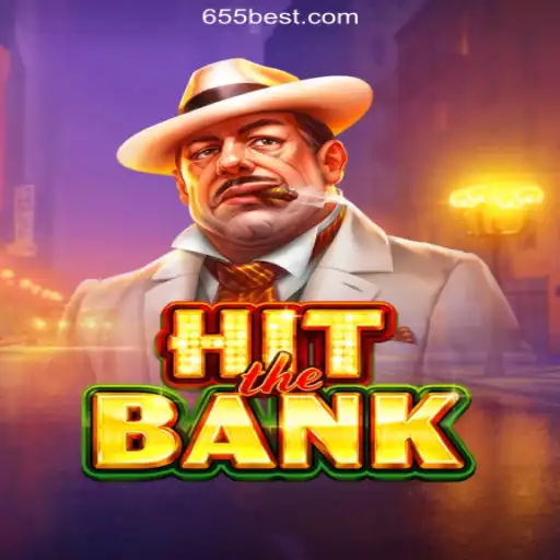 HitTheBank: Dive into the Ultimate Slot Experience with 655bet.COM Platform-Oficial Slots Brasil #1